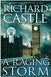 A Raging Storm By Richard Castle | Ebook Short Trilogy | Reviews A Raging Storm By Richard Castle | Ebook Short Trilogy | Reviews