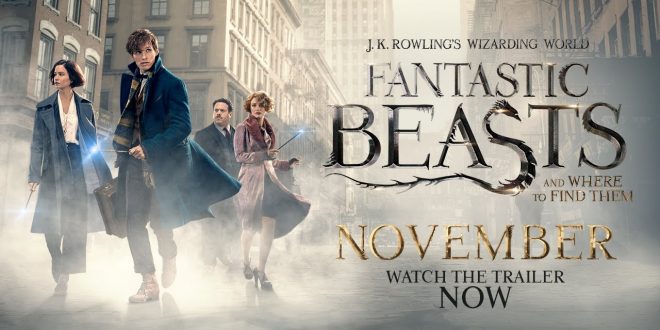 Fantastic Beasts And Where To Find Them | An Upcoming Movie Fantastic Beasts And Where To Find Them | An Upcoming Movie