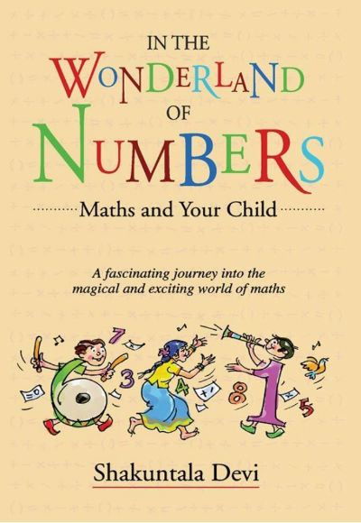 In The Wonderland Of Numbers - Maths And Your Child - Book Cover