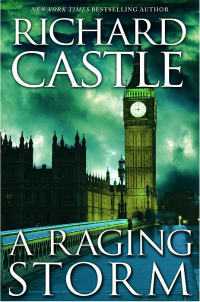 A Raging Storm By Richard Castle - Book Cover