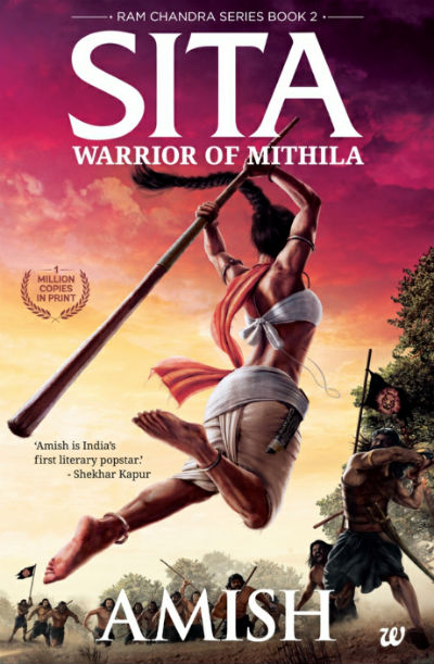 Sita : Warrior Of Mithila - by Amish Tripathi - Book Cover Page