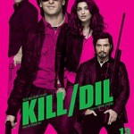 Kill Dil | Hindi Movie | Bollywood Film | Poster