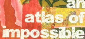 An  Atlas of Impossible Longing by Anuradha Roy | Book Review