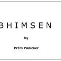 BHIMSEN by Prem Panicker