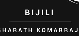 Bijili – A Short Story by Sharath Komarraju | Book Review