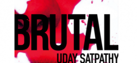 Brutal | Crime Thriller by Uday Satpathy | Book Reviews