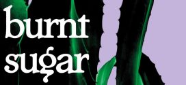 Burnt Sugar by Avni Doshi | Book Review