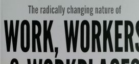 The radically changing nature of Work, Workers & Workplaces by Parthajeet Sarma | Book Reviews