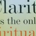 Clarity is the only Spirituality by Susunaga Weeraperuma - Book Cover