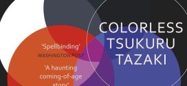 Colorless Tsukuru Tazaki by Haruki Murakami | Book Review