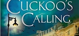 The Cuckoo’s Calling  (Cormoran Strike series) by Robert Galbraith (J. K. Rowling) | Book Reviews