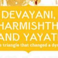 Devayani, Sharmishtha And Yayati (A Love Triangle That Changed A Dynasty) By Ashok K Banker | Book Cover