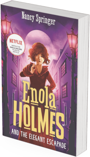 Enola Holmes and the Elegant Escapade | Book Cover