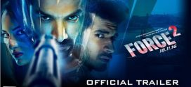 Force 2 | Hindi Film | Bollywood Movie Reviews