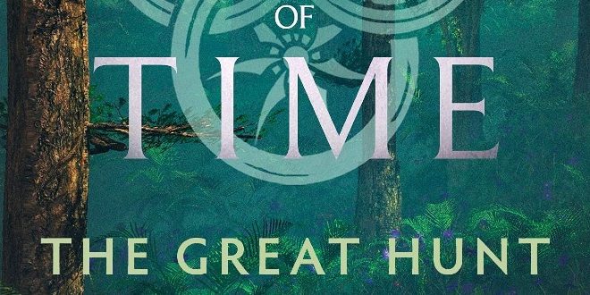 The Great Hunt – The Wheel of Time Series by Robert Jordan – Book 2 | Book Review