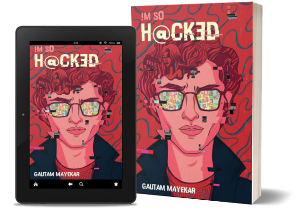 I'm So Hacked By Gautam Mayekar | Book Cover