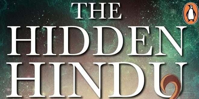 The Hidden Hindu: Book 1 By Akshat Gupta | Personal Review