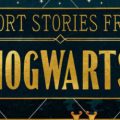 Short Stories from Hogwarts – Of Heroism, Hardship, and Dangerous Hobbies