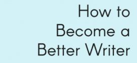 How to Become a Better Writer By Anishka Verma | Book Review