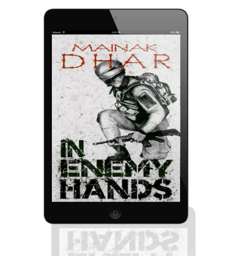 In Enemy Hands: A Novella By Mainak Dhar | Book Cover