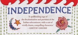 Independence by Chitra Banerjee Divakaruni | Book Review