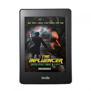 The Influencer: Speed Must Have a Limit  - Book Cover