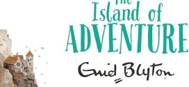 The Island of Adventure By Enid Blyton | Book Review