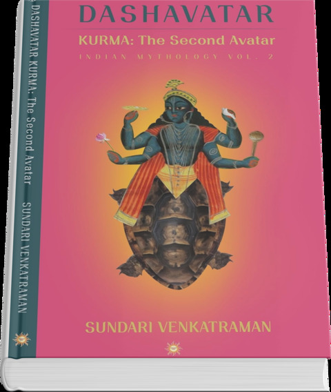 Kurma: The Second Avatar (Dashavatar Book 2) By Sundari Venkatraman | Book Cover