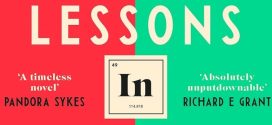 Lessons in Chemistry by Bonnie Garmus | Book Reviews