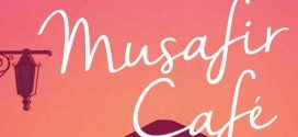 Musafir Café by Divya Prakash Dubey | Book Review