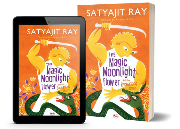 The Magic Moonlight Flower and other Enchanting Stories by Satyajit Ray | Book Cover