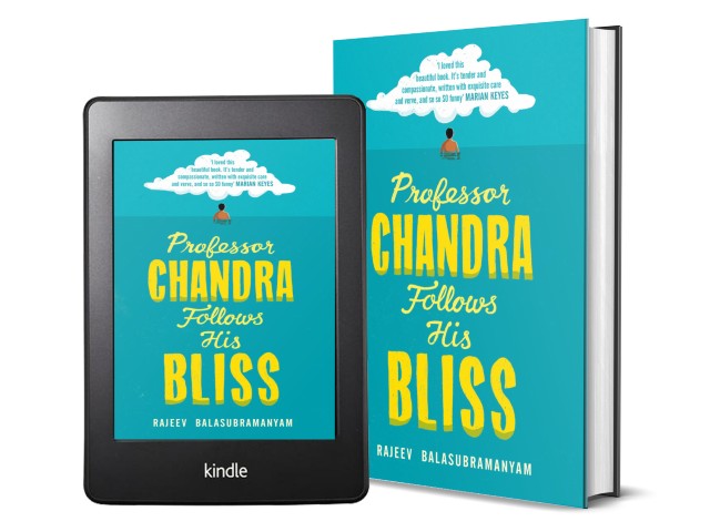 Professor Chandra Follows His Bliss by Rajeev Balasubramanyam | Book Cover