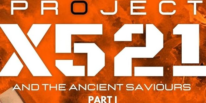 Project X521: and the ancient saviours | A SciFi Thriller By Sahil Sharma | Book Review