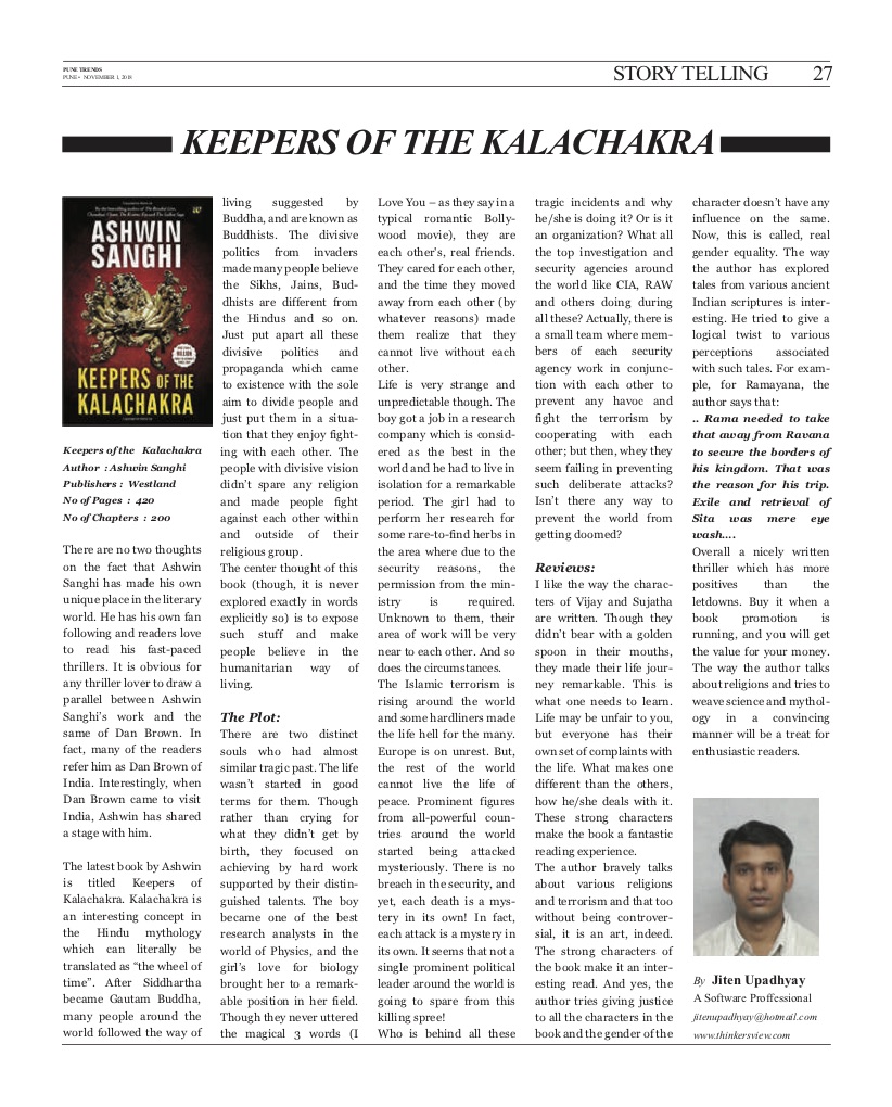 Published in "Pune Trends", Review article for - Keepers Of Kalachakra, a book by  Author Ashwin Sanghi, by our senior editor - Jiten Upadhyay.