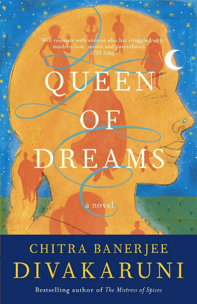 Queen of Dreams by Chitra Banerjee Divakaruni | Book Cover