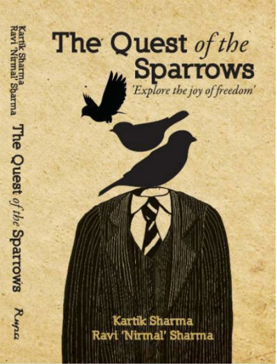 The Quest of the Sparrows by Kartik and Ravi Nirmal Sharma | Book Cover