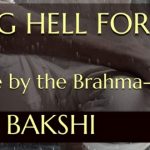 Raising Hell for Peace: A Crusade by the Brahma-Kshatriya by Shashi Bakshi | Book Cover