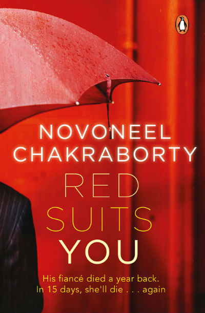 Red Suits You by Novoneel Chakraborty | Book Cover