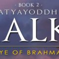 Satyayoddha Kalki - Eye of Brahma By Kevin Missal | Book Cover