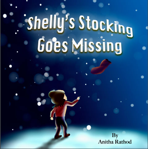 Shelly's Stocking Goes Missing By Anitha Rathod | Book Cover