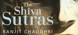 The Shiva Sutras by Ranjit Chaudhri | Book Review
