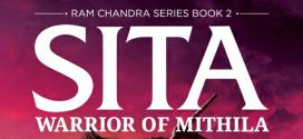 Sita – Warrior Of Mithila | Ram Chandra Book Series | Book Reviews
