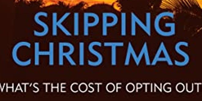 Skipping Christmas By John Grisham | Book Review