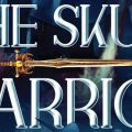 The Skull Warrior (2nd Book in The Four Elements Trilogy) by Yajat Sharma | Book Cover
