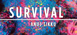 Survival by Anuj Tikku | Book Reviews