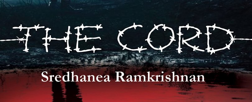 The Cord by Sredhanea Ramkrishnan | Book Cover