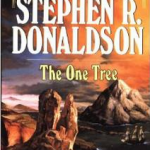 The One Tree (The Second Chronicles of Thomas Covenant) by Stephen R. Donaldson
