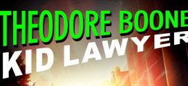 Theodore Boone Kid Lawyer – A Legal Thriller By John Grisham | Book Review