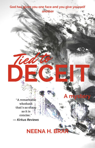 Tied to Deceit (A Mystery) by Neena H. Brar - Book Cover