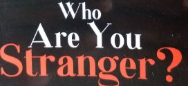 Who Are You Stranger? by Shweta Grewal | Book Reviews